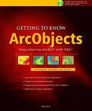 Getting to Know ArcObjects (h�ftad)