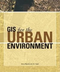 GIS for the Urban Environment (inbunden)