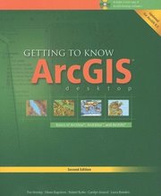Getting to Know ArcGIS Desktop (h�ftad)