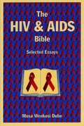 The HIV and AIDS Bible