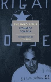 The Moro Affair: And the Mystery of Majorana (h�ftad)