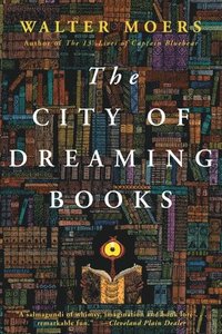 The City of Dreaming Books (h�ftad)