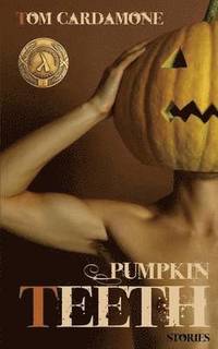 Pumpkin Teeth (h�ftad)