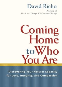 Coming Home to Who You are (h�ftad)