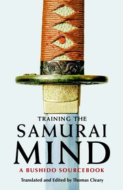 Training the Samurai Mind (h�ftad)