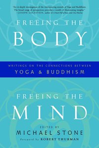 Freeing the Body, Freeing the Mind (h�ftad)
