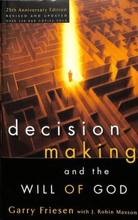Decision Making and the Will of God (h�ftad)