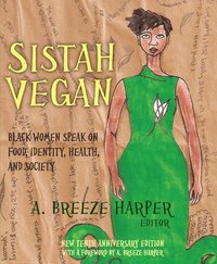 Sistah Vegan (h�ftad)