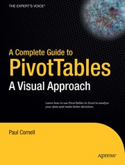 A Complete Guide to Pivot Tables: A Visual Approach (h�ftad)