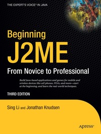 Beginning J2ME: From Novice to Professional 3rd Edition (h�ftad)