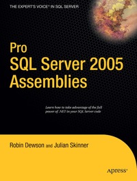 Pro SQL Server 2005 Assemblies (h�ftad)
