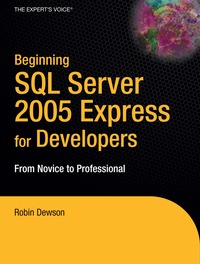 Beginning SQL Server 2005 Express for Developers (h�ftad)