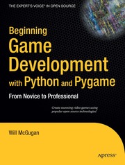 Beginning Game Development with Python and Pygame : From Novice to Professional (h�ftad)