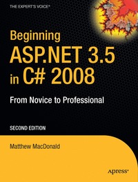 Beginning ASP.NET 3.5 in C# 2008: From Novice to Professional, 2nd Edition (h�ftad)