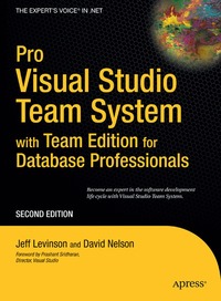 Pro Visual Studio Team System with Team Edition for Database Professionals 2nd Edition (h�ftad)