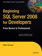 Beginning SQL Server 2008 for Developers: From Novice to Professional (h�ftad)