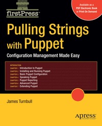 Pulling Strings with Puppet: Configuration Management Made Easy (inbunden)