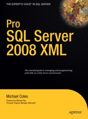 Pro SQL Server 2008 XML Hardback (inbunden)