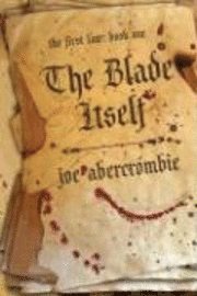 The Blade Itself (h�ftad)