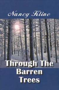 Through the Barren Trees (h�ftad)