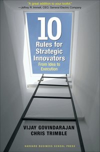 Ten Rules for Strategic Innovators (inbunden)