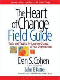 The Heart of Change Field Guide (h�ftad)