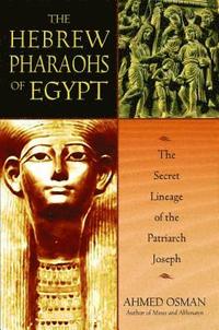 The Hebrew Pharaohs of Egypt (h�ftad)