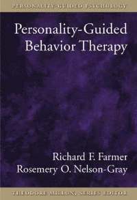 Personality-guided Behavior Therapy (inbunden)