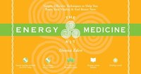 The Energy Medicine Kit ()