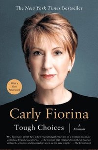 Tough Choices: A Memoir (inbunden)