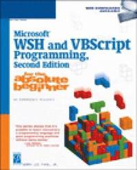 Microsoft Wsh And Vbscript Programming For The Absolute Beginner (h�ftad)