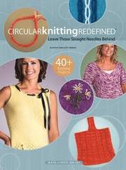 Circular Knitting Redefined (h�ftad)