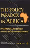 The Policy Paradox In Africa