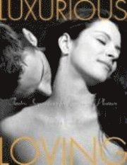Luxurious Loving (h�ftad)