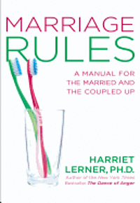 Marriage Rules: A Manual for the Married and the Coupled Up (h�ftad)