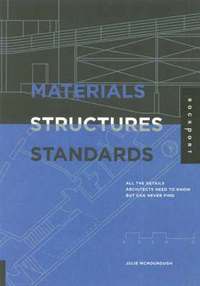 Materials, Structures And Standards (h�ftad)