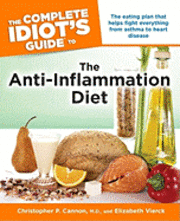The Complete Idiot's Guide to the Anti-Inflammation Diet (h�ftad)