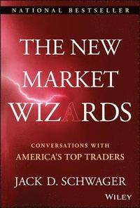 The New Market Wizards: Conversations with America's Top Traders (inbunden)