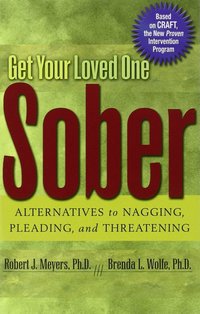 Get Your Loved One Sober (h�ftad)