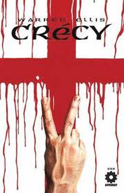 Warren Ellis Crecy (h�ftad)