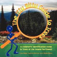 The Itty Bitty Guide to Trees (h�ftad)
