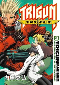 Trigun Maximum: v. 3 His Life as a... (h�ftad)