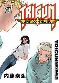 Trigun Maximum: v. 7 Happy Days (h�ftad)