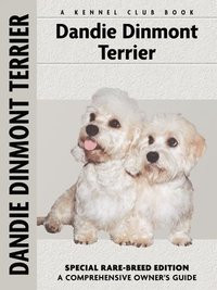 Dandie Dinmont Terrier: Rare-Breed Edition (inbunden)