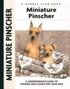 Miniature Pinscher: A Comprehensive Guide to Owning and Caring for Your Dog