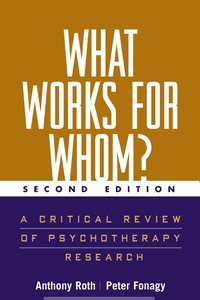 What Works for Whom? (h�ftad)