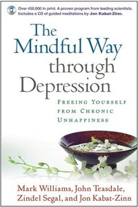 The Mindful Way Through Depression (h�ftad)