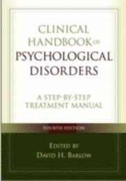 Clinical Handbook of Psychological Disorders (inbunden)