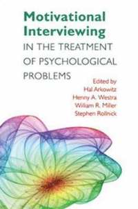 Motivational Interviewing in the Treatment of Psychological Problems (inbunden)