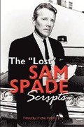 The Lost Sam Spade Scripts